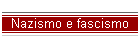Nazismo e fascismo