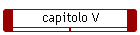 capitolo V