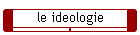 le ideologie