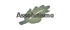 Assolutismo