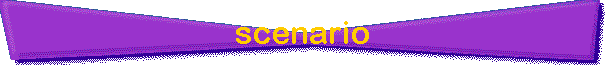 scenario
